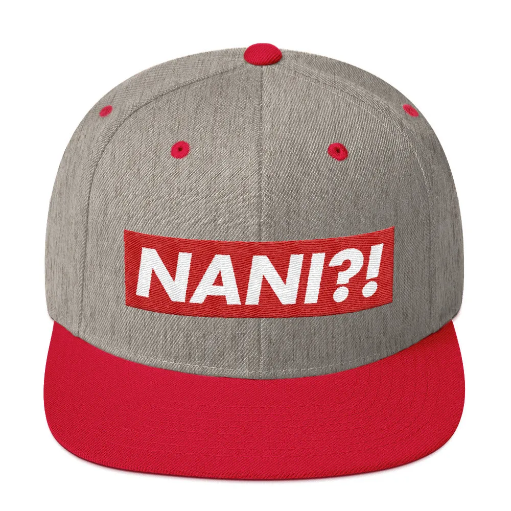 NANI?! Snapback Hat